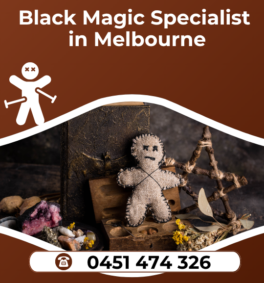 Black Magic Specialist in Melbourne